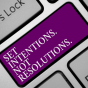 Set Intentions, Not Resolutions.